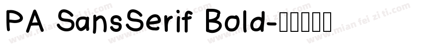 PA SansSerif Bold字体转换